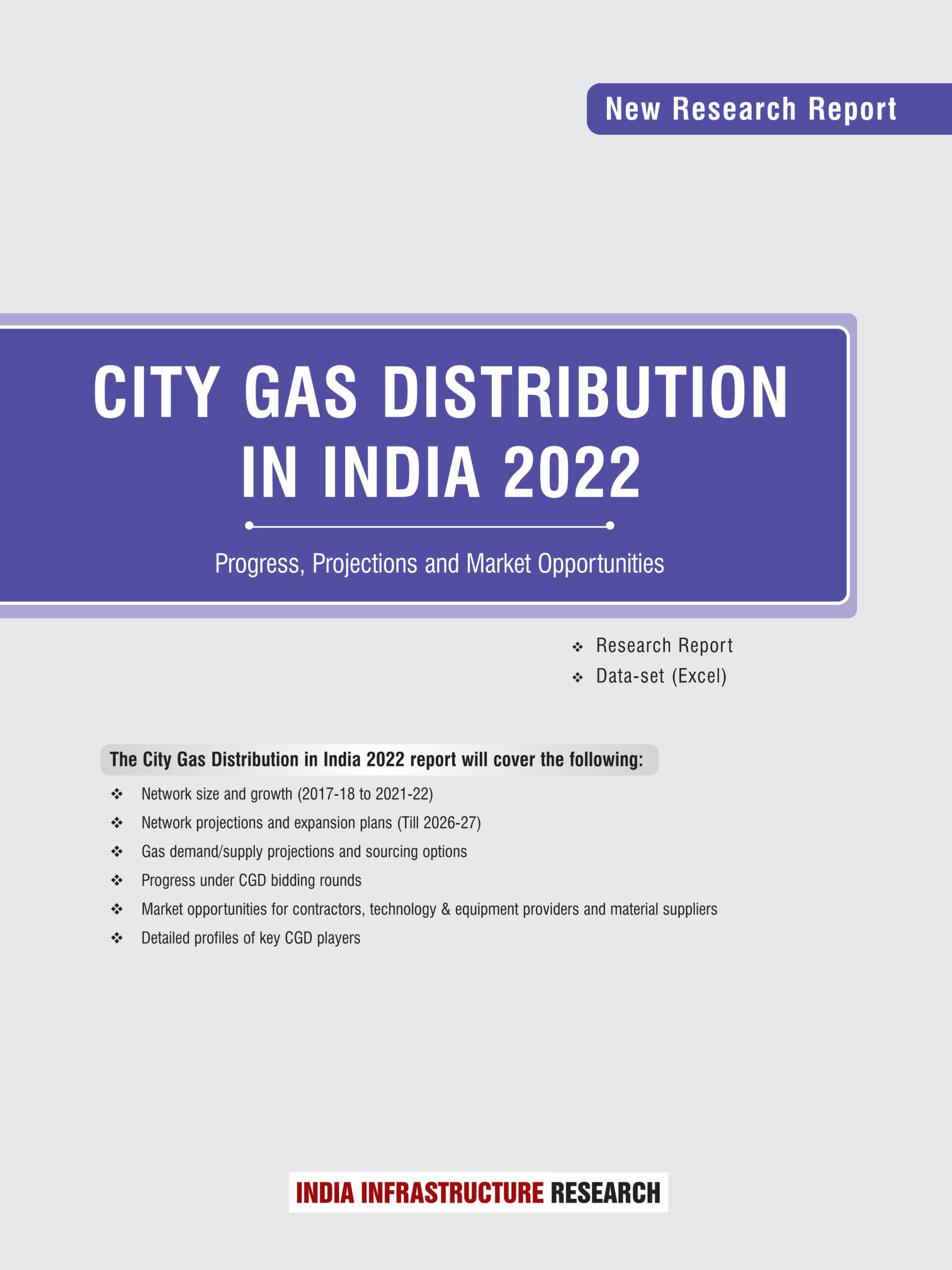 City Gas Distribution in India 2022 (June 2022) India Infrastructure